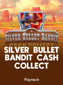 Cara Bermain Silver Bullet Bandit Cash Collect untuk Pemula